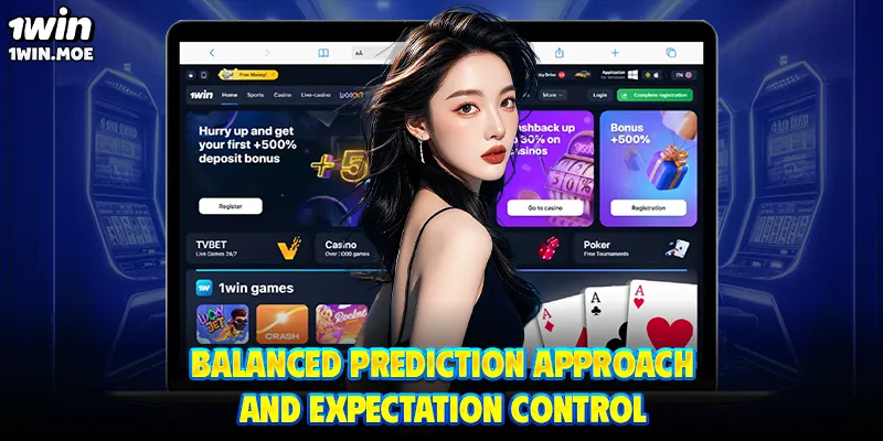 Balanced prediction approach and expectation control
