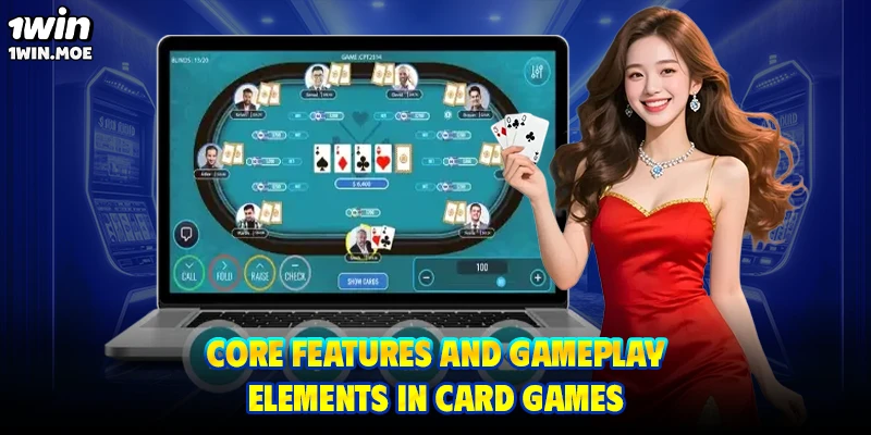Core features and gameplay elements in card games