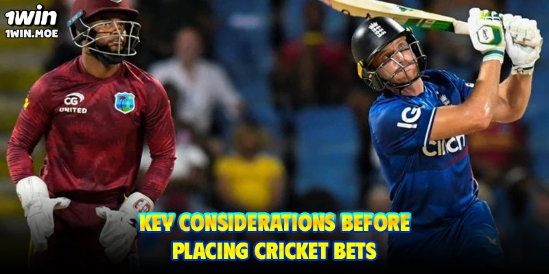 Key considerations before placing cricket bets