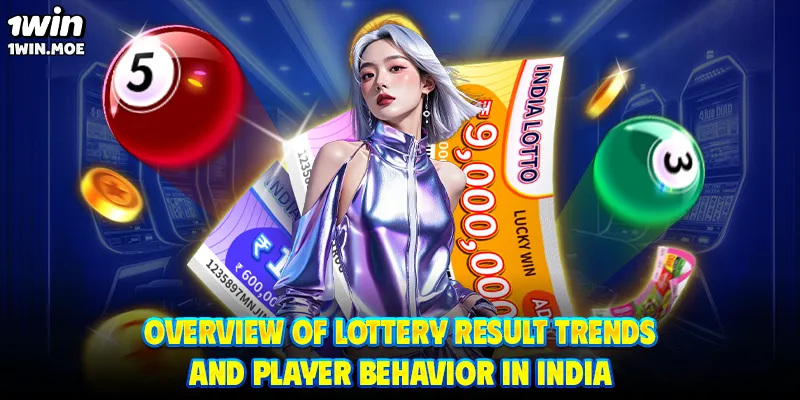 Overview of lottery result trends and player behavior in India